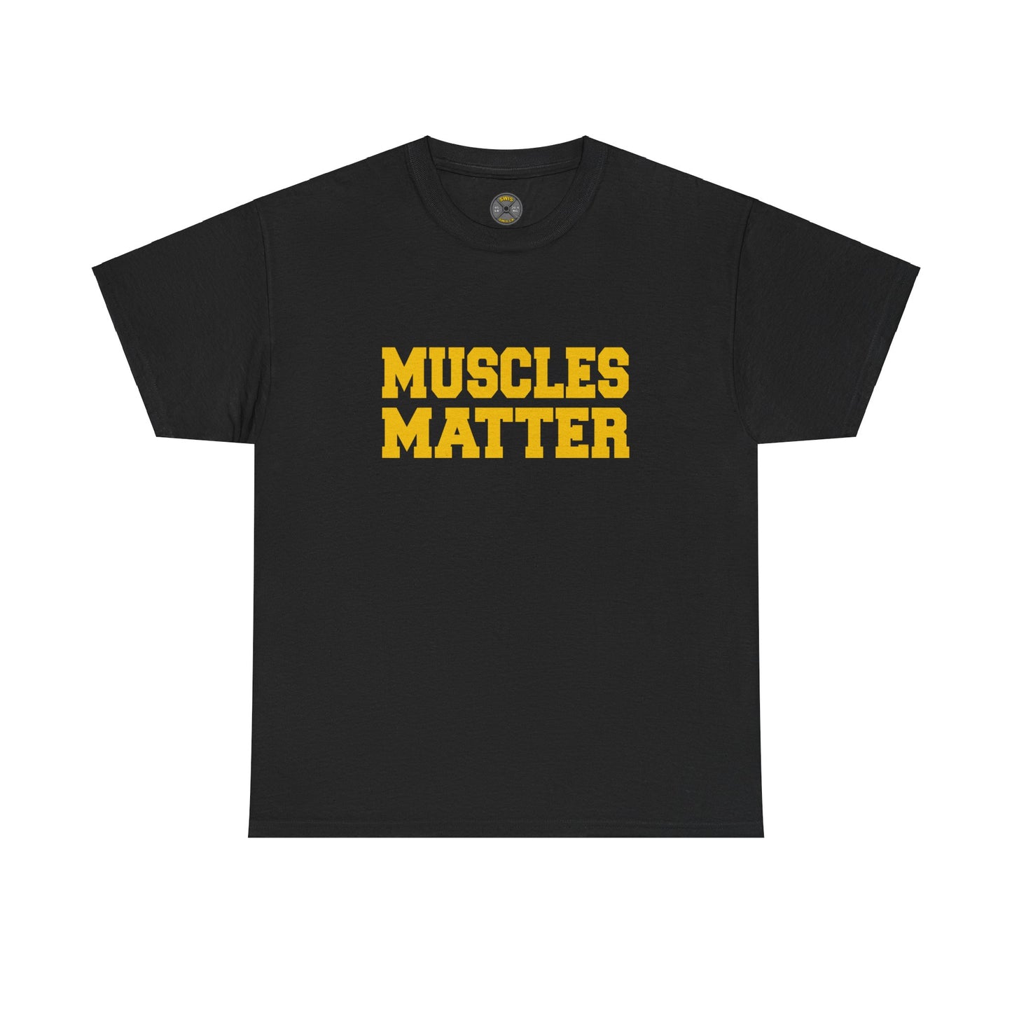 Muscles Matter - Yellow Lettering